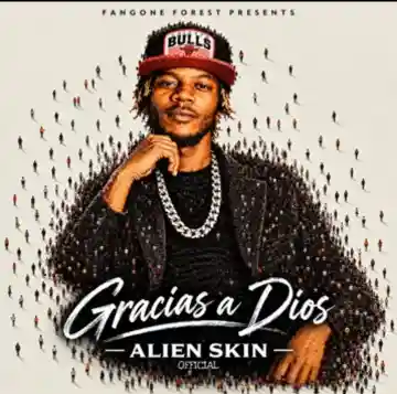 Gracias a Dios (Thank You) by Alien Skin